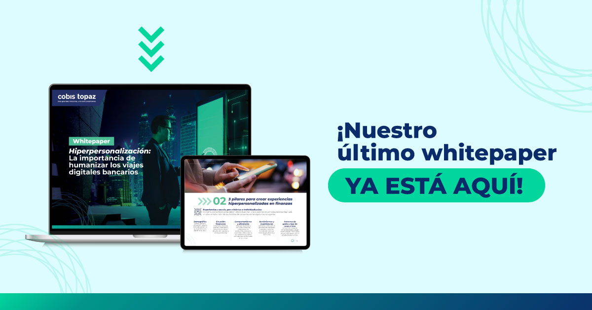 Hiperpersonalizar viajes digitales bancarios