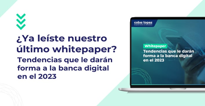Tendencias 2023 en la banca digital y servicios financieros