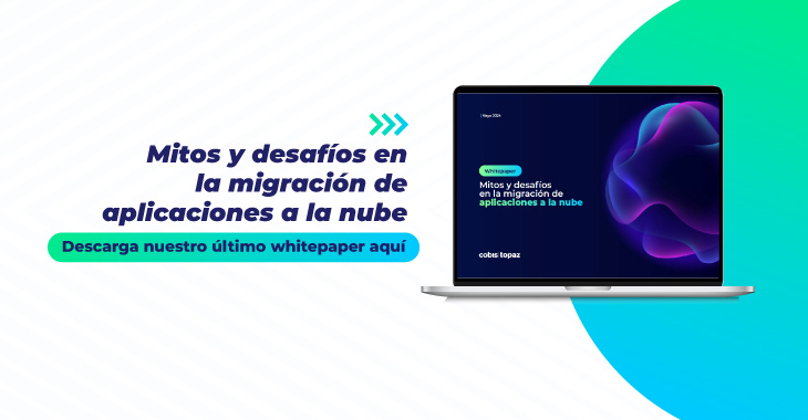 Mitos y desafíos de migración a la nube